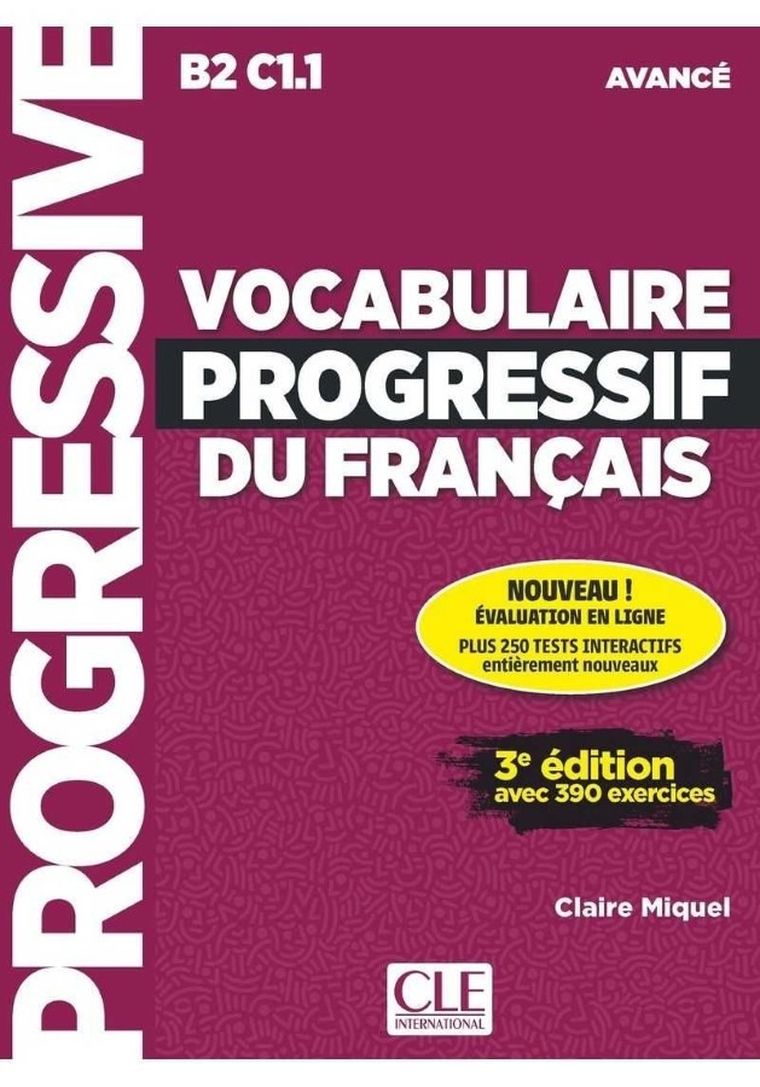 Vocabulaire progressif du Francais Avance. Podręcznik + CD