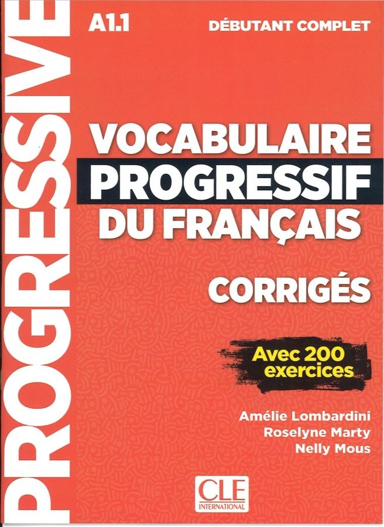 Vocabulaire progressif du Francais niveau debutant complet A1.1. Klucz