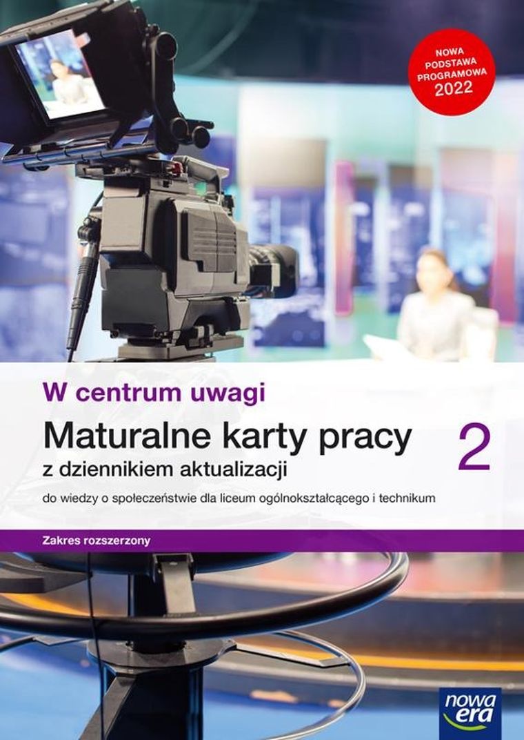 W centrum uwagi. Maturalne karty pracy 2. Zakres rozszerzony