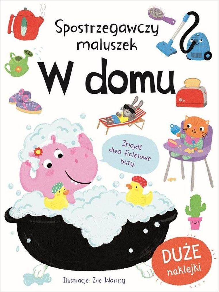 W domu. Spostrzegawczy maluszek