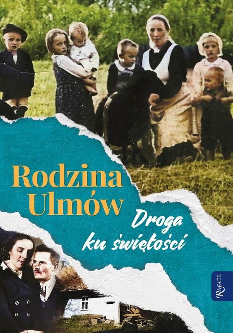 W drodze ku świętości rodziny Ulmów