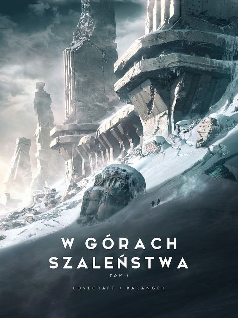 W górach szaleństwa. Album. Tom 1