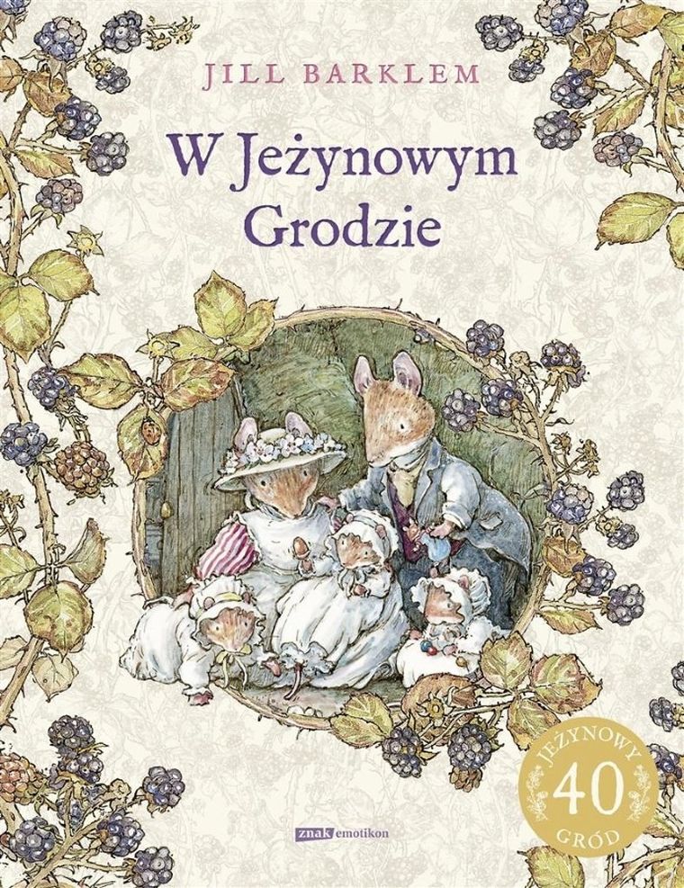 W Jeżynowym Grodzie