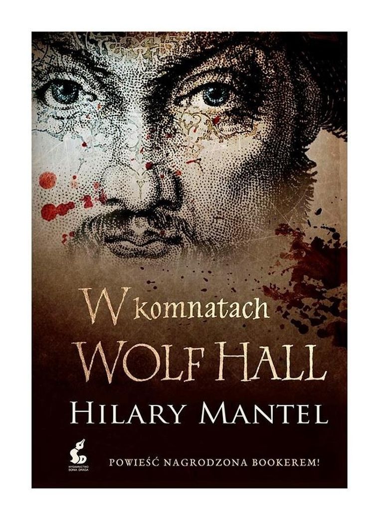 W komnatach Wolf Hall. Tomasz Cromwell. Tom 1