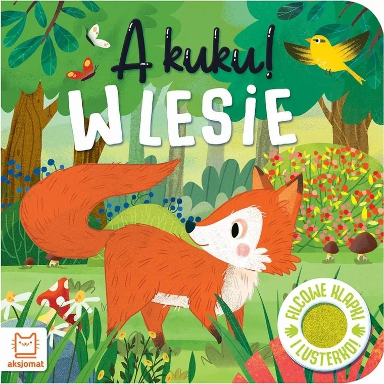 W lesie. A kuku! Filcowe klapki i lusterko