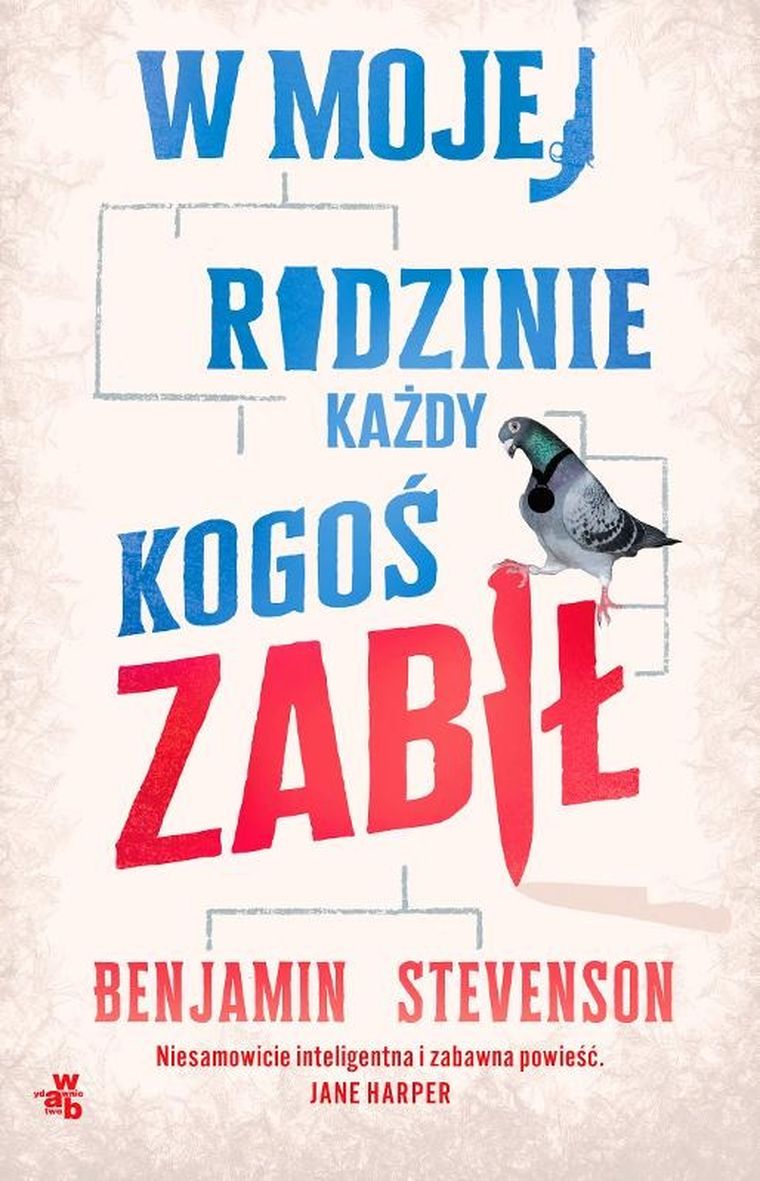 W mojej rodzinie każdy kogoś zabił