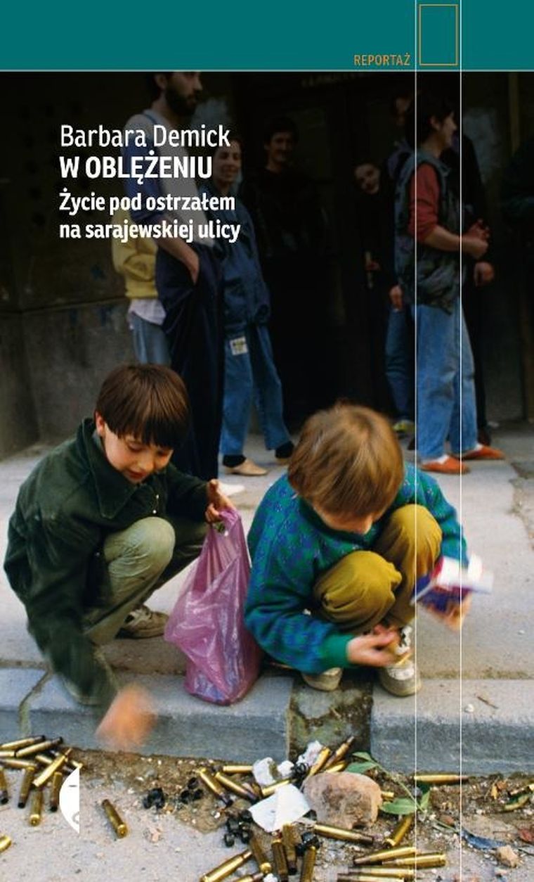 W oblężeniu. Życie pod ostrzałem na sarajewskiej ulicy