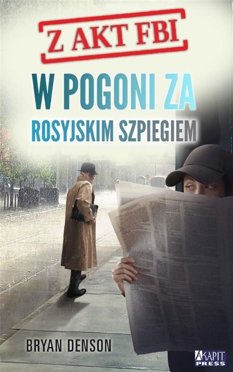 W pogoni za rosyjskim szpiegiem. Tom 2