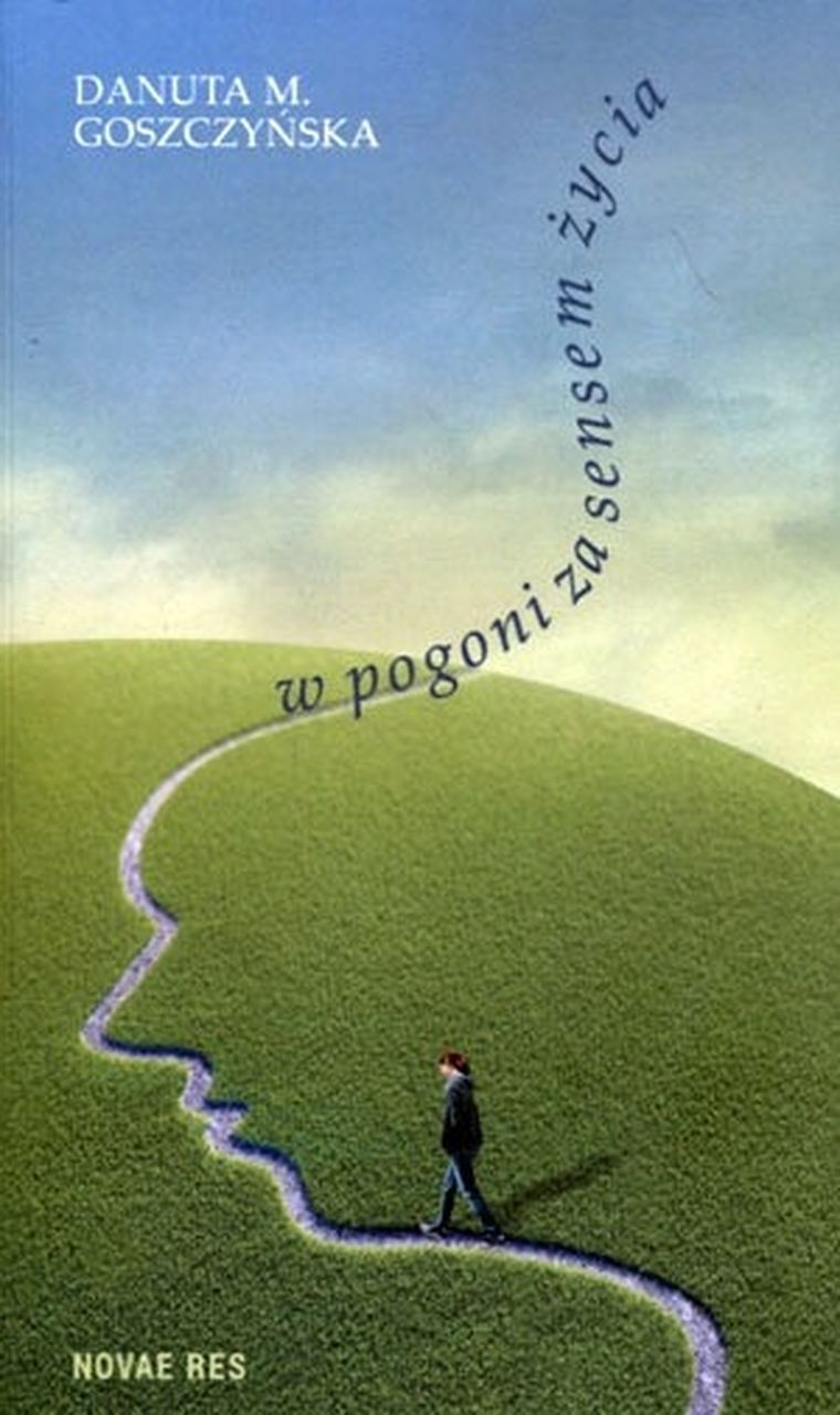 W pogoni za sensem życia