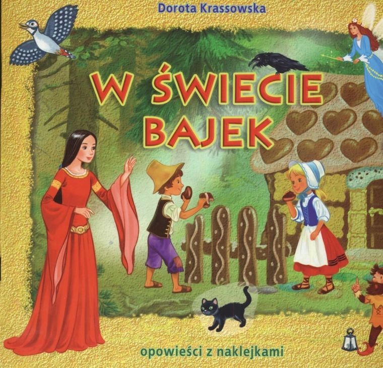 W świecie bajek. Opowieści z naklejkami