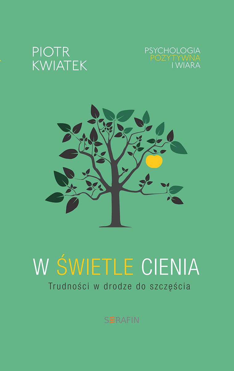 W świetle cienia. Trudności w drodze do szczęścia