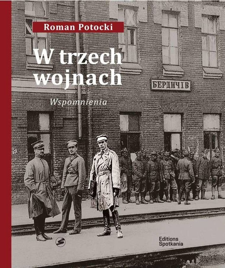 W trzech wojnach. Wspomnienia