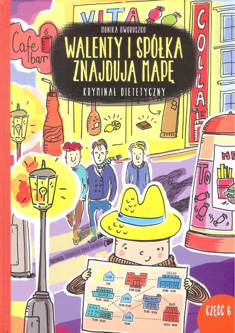 Walenty i spółka znajdują mapę. Kryminał dietetyczny. Część 6