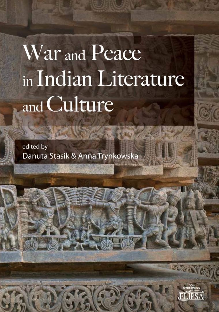 War and Peace in Indian Literature and Culture