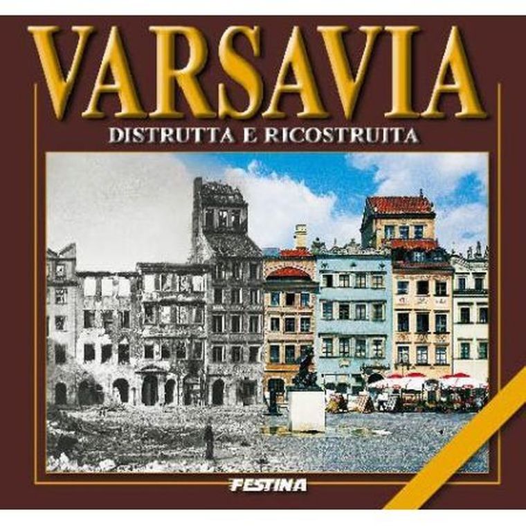 Warszawa zburzona i odbudowana. Wersja włoska