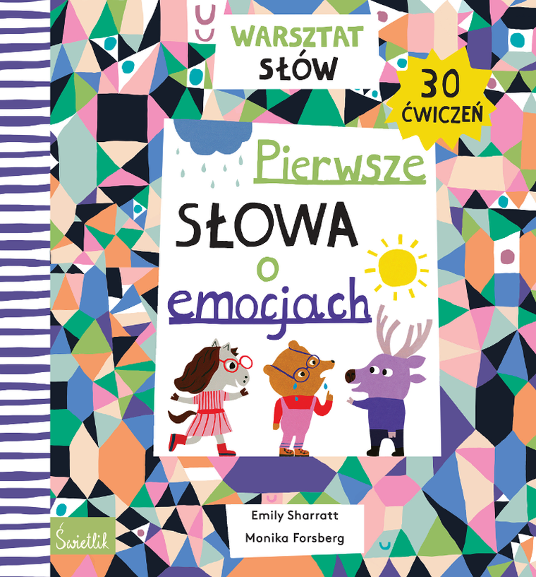 Warsztat słów. Pierwsze słowa o emocjach