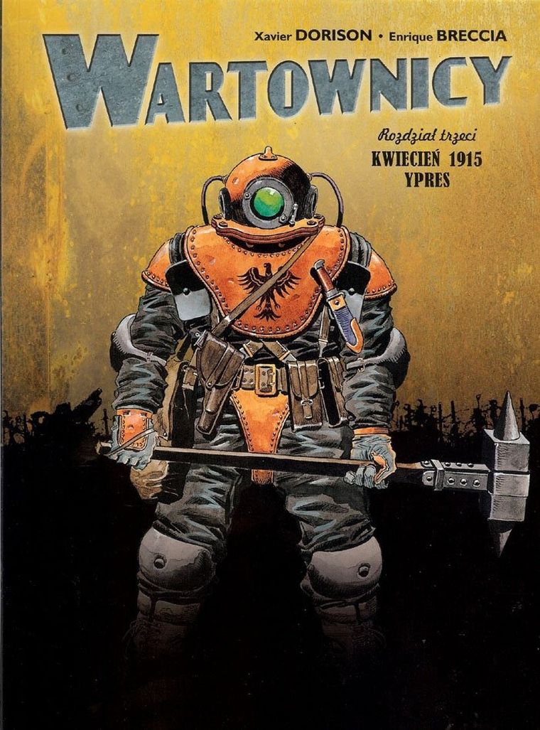 Wartownicy. Tom 3. Kwiecień 1915. Ypres