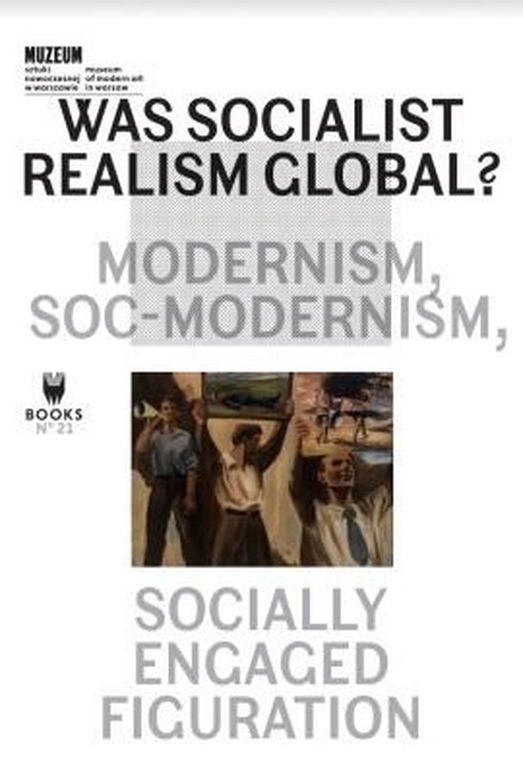 Was Socialist Realism Global? Modernism
