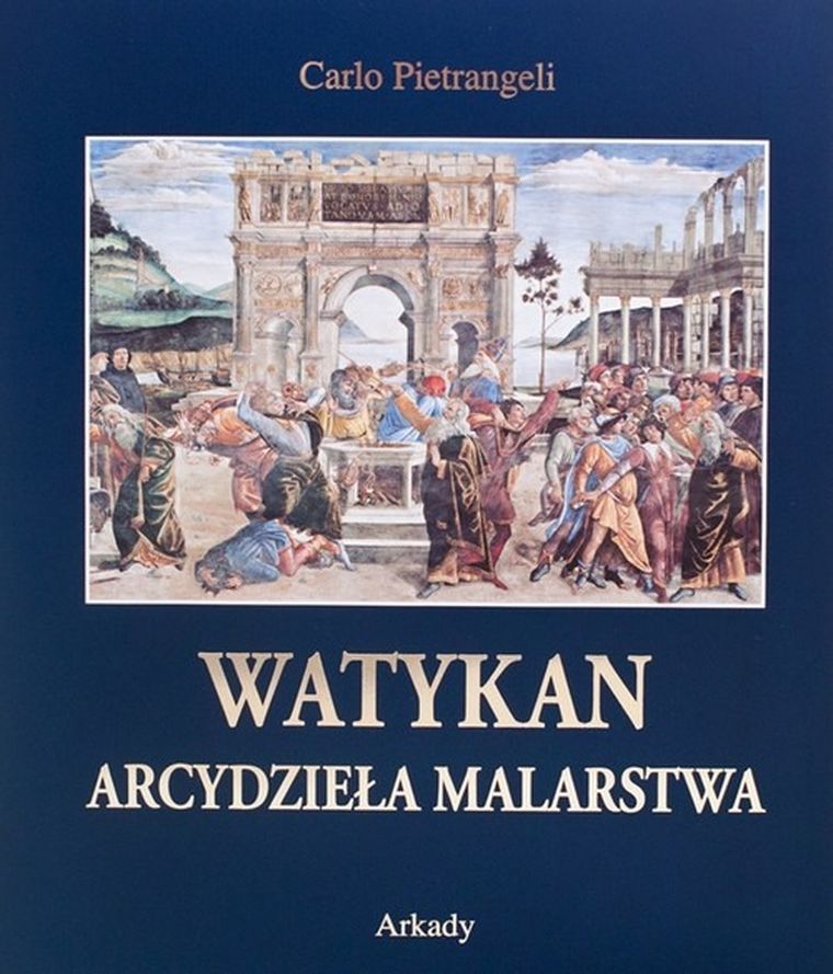 Watykan. Arcydzieła malarstwa