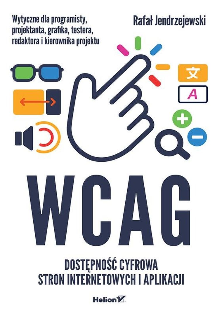 WCAG. Standard internetowy, który trzeba znać