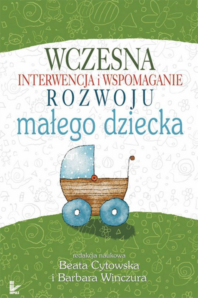 Wczesna interwencja i wspomaganie rozwoju