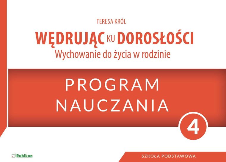 Wędrując ku dorosłości 4. Program nauczania