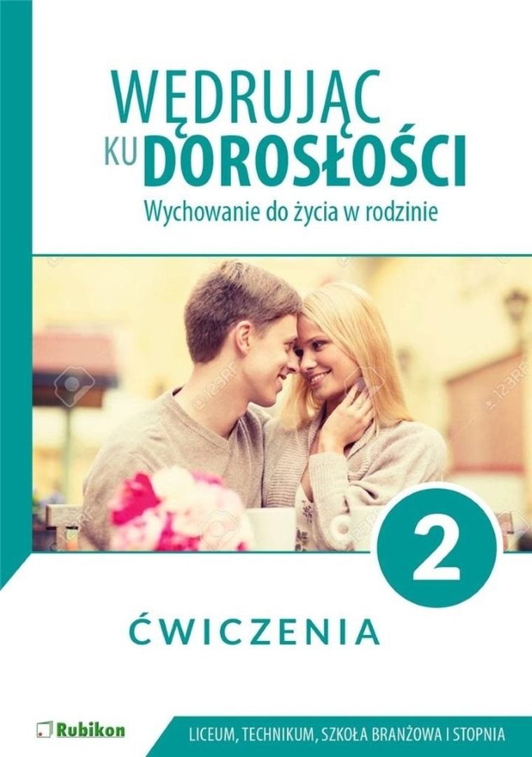 Wędrując ku dorosłości. Liceum ogólnokształcące 2. Ćwiczenia