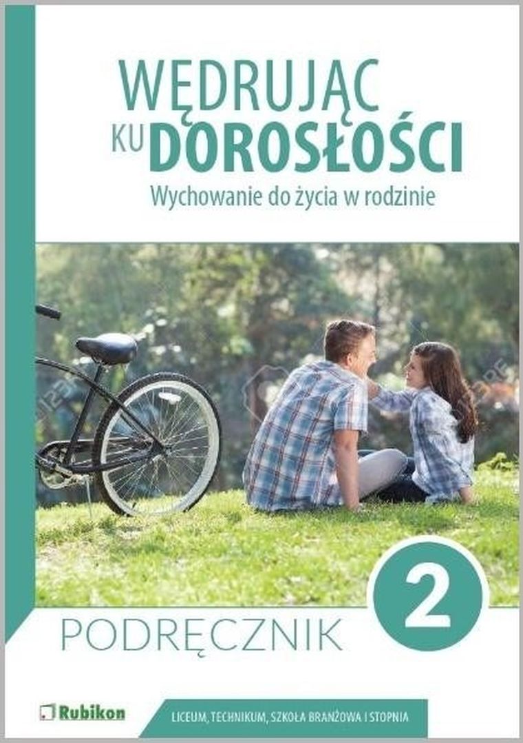 Wędrując ku dorosłości. Liceum ogólnokształcące2. Podręcznik