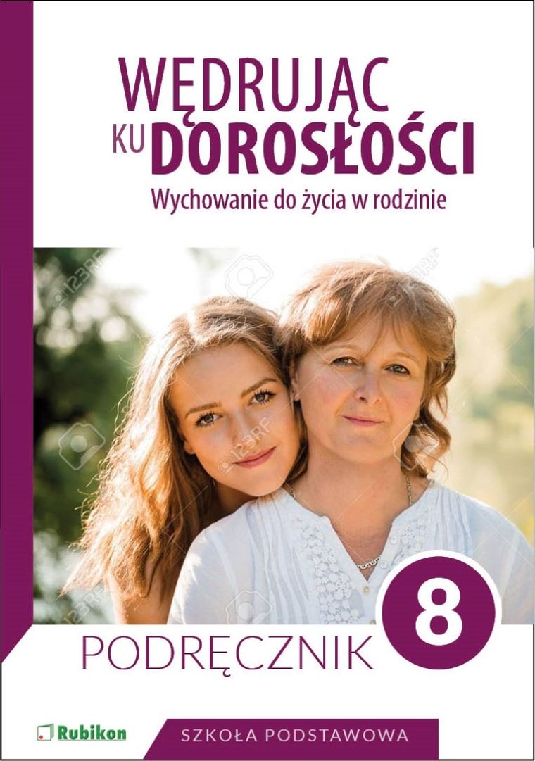 Wędrując ku dorosłości Podręcznik dla klasy 8 szkoły podstawowej