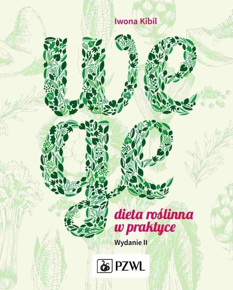 Wege. Dieta roslinna w praktyce