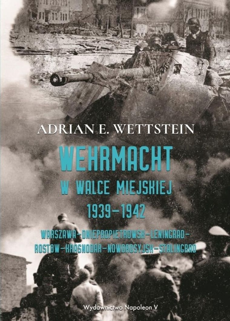 Wehrmacht w walce miejskiej 1939-1942