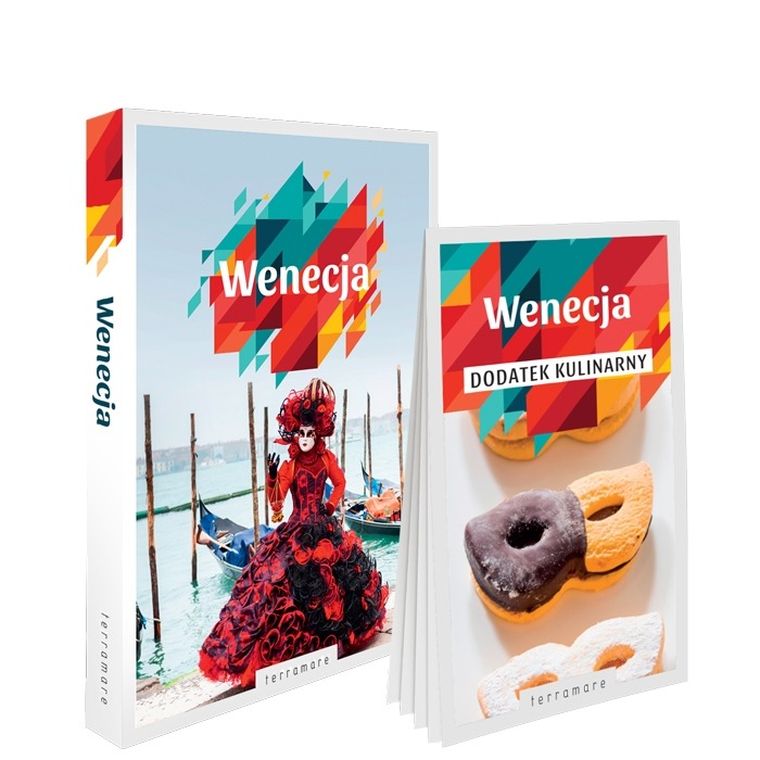 Wenecja - przewodnik z dodatkiem kulinarnym