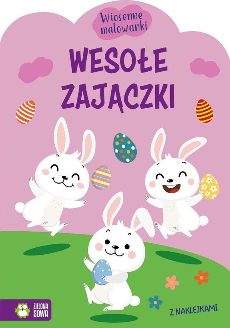 Wesołe zajączki. Wiosenne malowanki z naklejkami