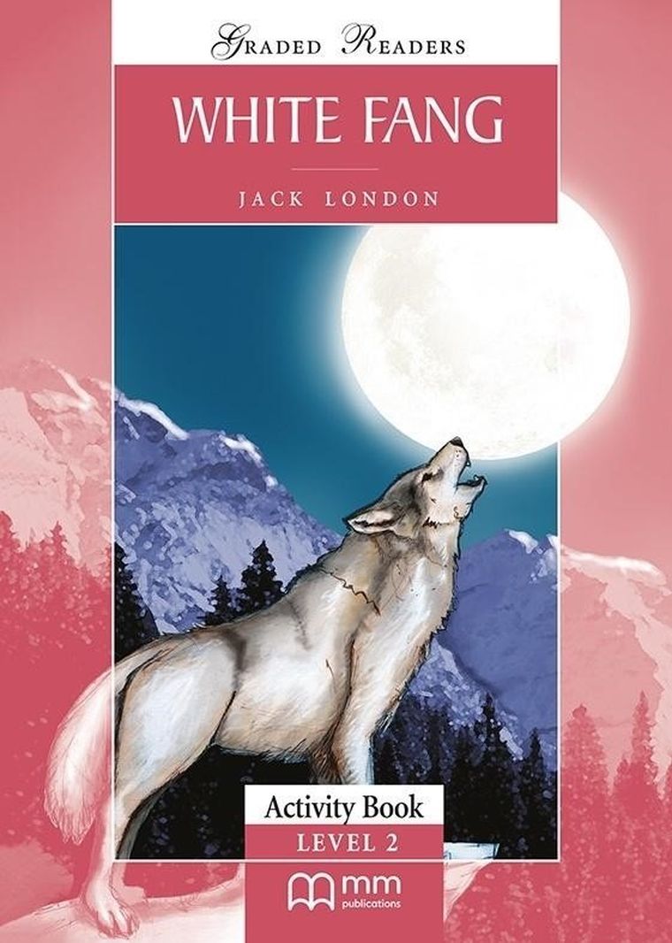 White Fang. Activity Book