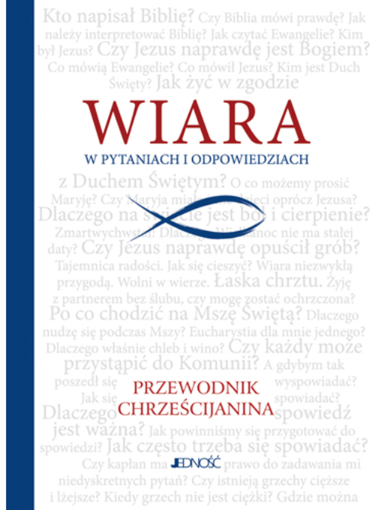 Wiara w pytaniach i odpowiedziach