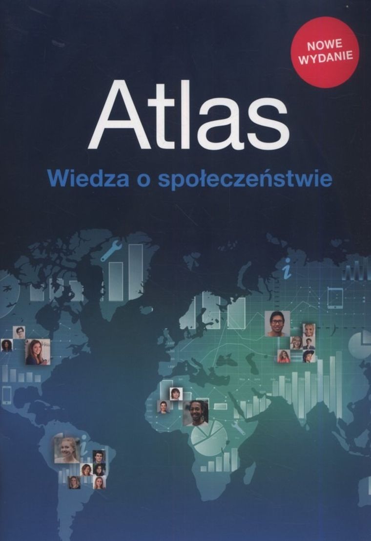 Wiedza o społeczeństwie. Atlas. Liceum i technikum