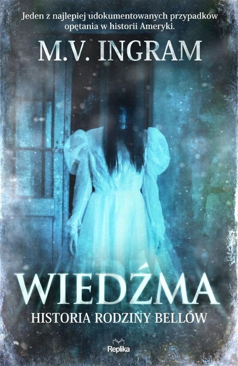 Wiedźma. Historia rodziny Bellów
