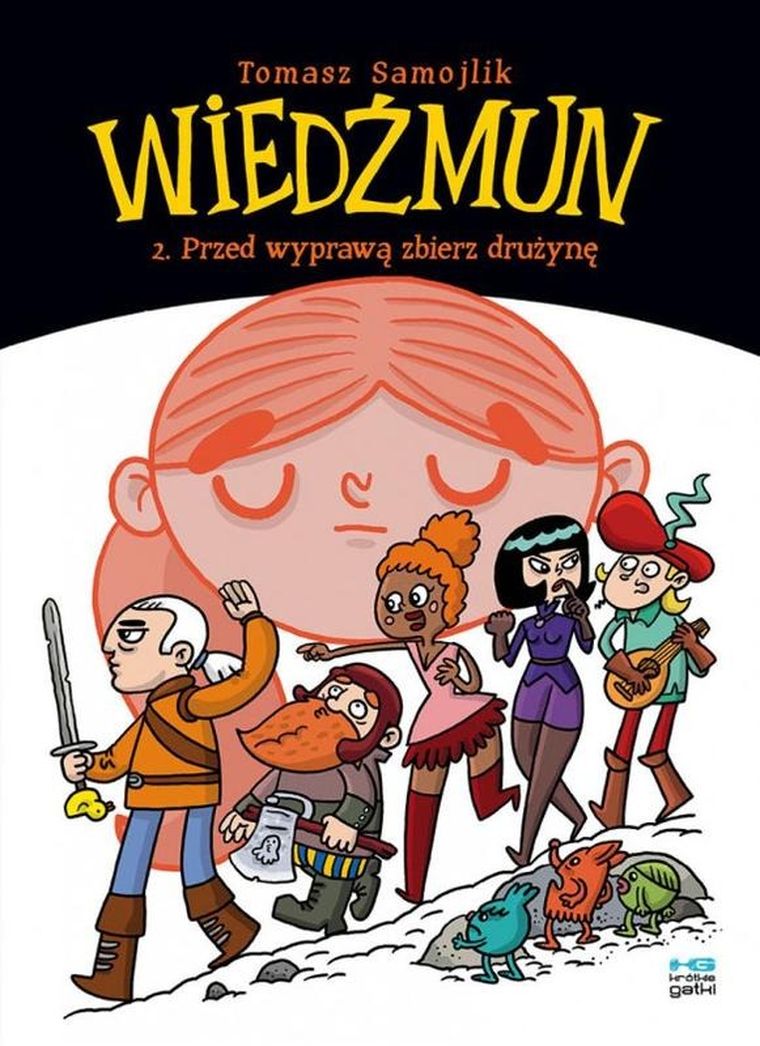 Wiedźmun. Tom 2. Przed wyprawą zbierz drużynę