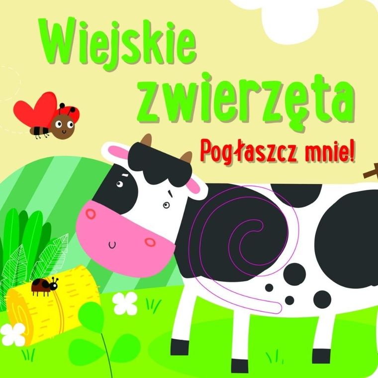 Wiejskie zwierzęta. Pogłaszcz mnie!