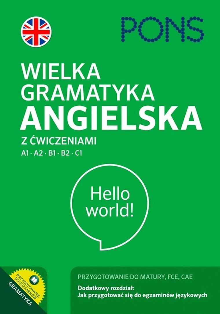 Wielka gramatyka angielska z ćwiczeniami A1-C1