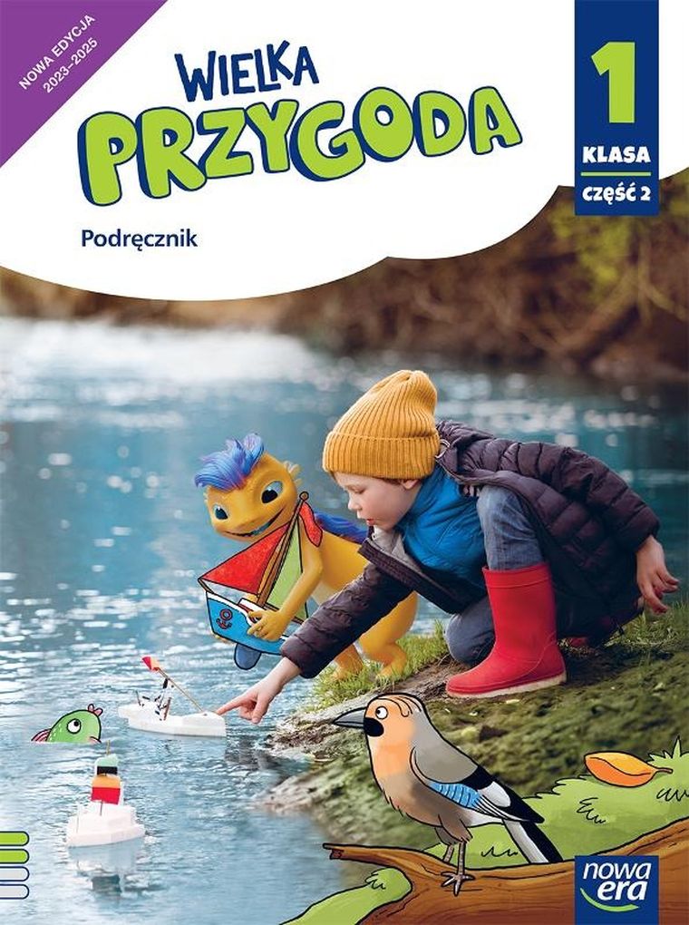 Wielka przygoda. Klasa 1. Część 2. Podręcznik. Edycja 2023-2025