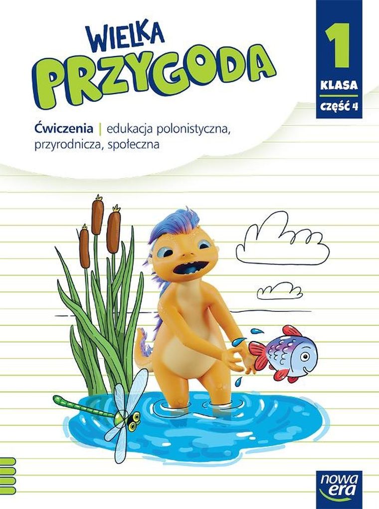 Wielka przygoda. Klasa 1. Część 4. Zeszyt ćwiczeń zintegrowanych