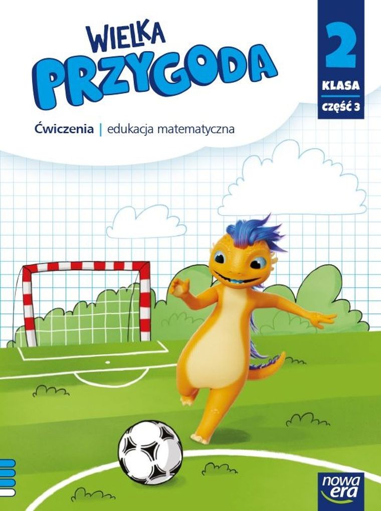 Wielka Przygoda Neon. Szkoła Podstawowa 2. Matematyka. Ćwiczenia część 3