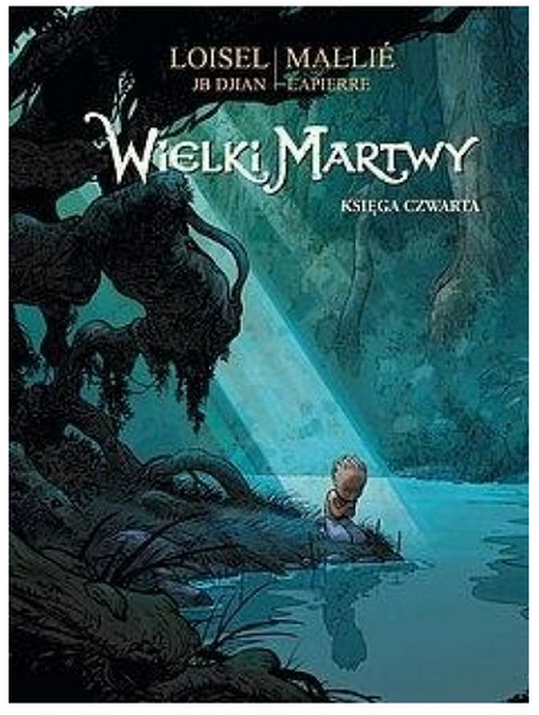 Wielki Martwy. Księga czwarta