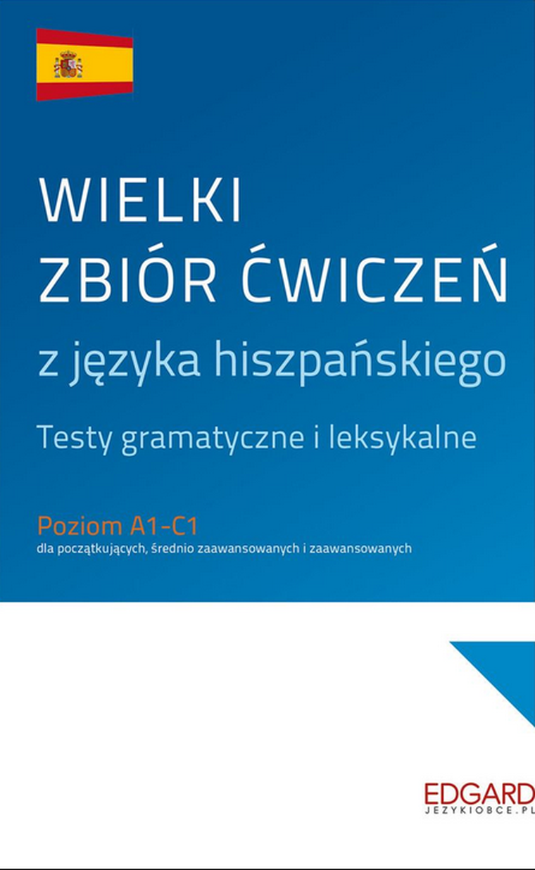Wielki zbiór ćwiczeń z języka hiszpańskiego