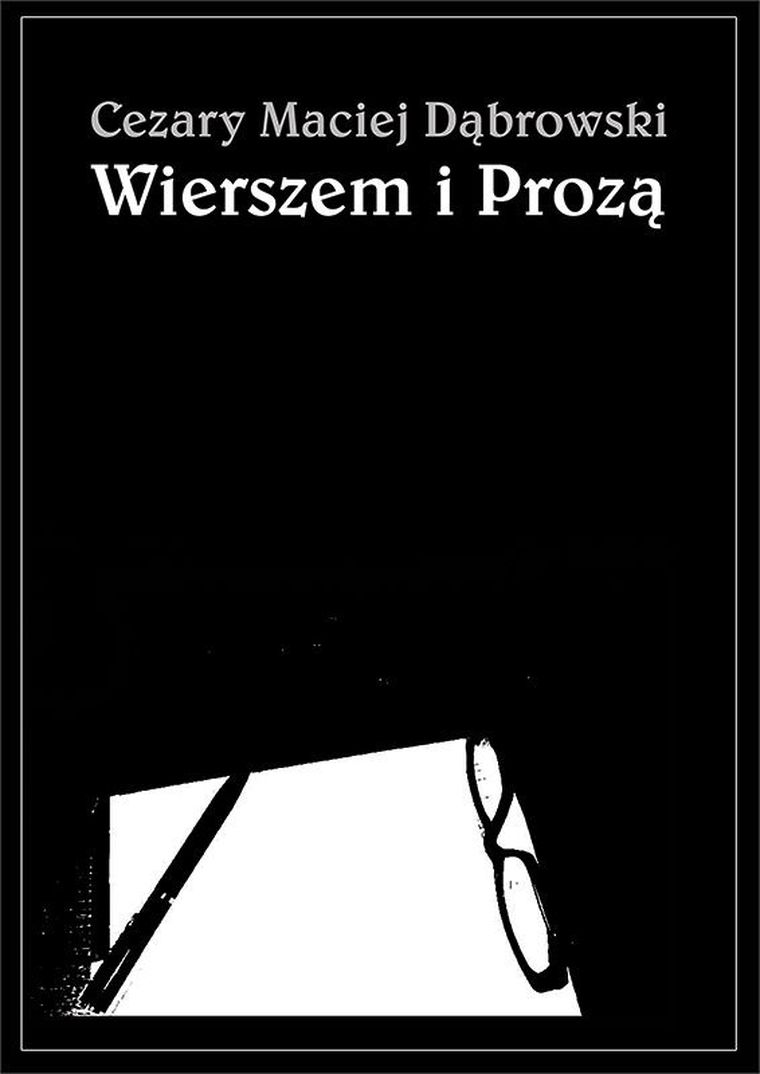 Wierszem i prozą