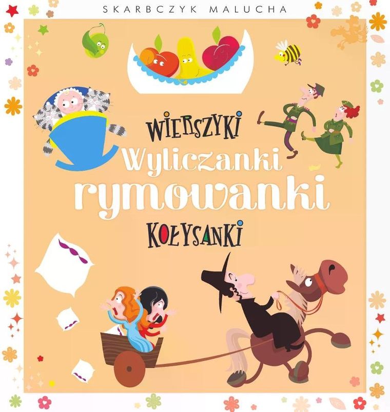 Wierszyki, wyliczanki, rymowanki, kołysanki
