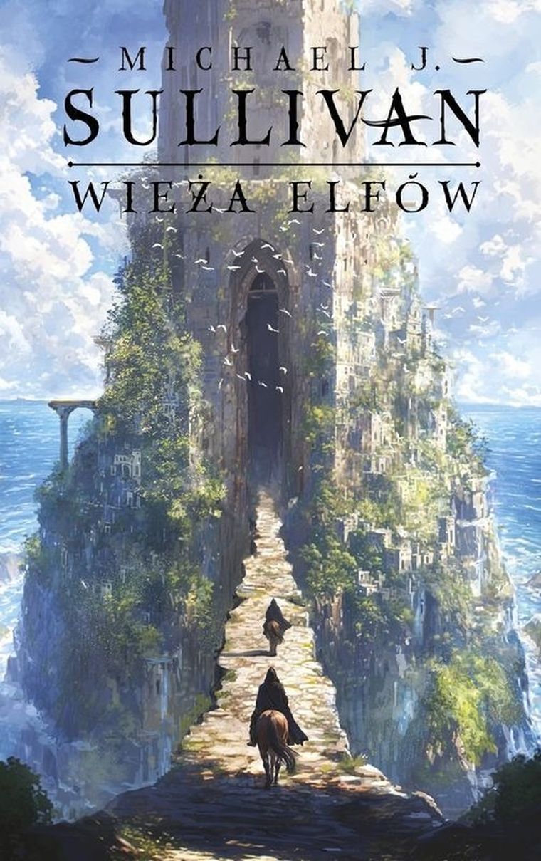 Wieża elfów. Odkrycia Riyrii. Tom 2