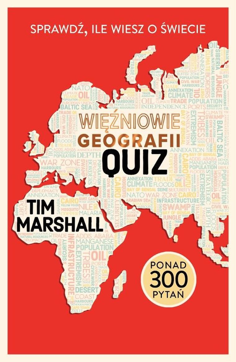 Więźniowie geografii. Quiz. Sprawdź, ile wiesz o świecie