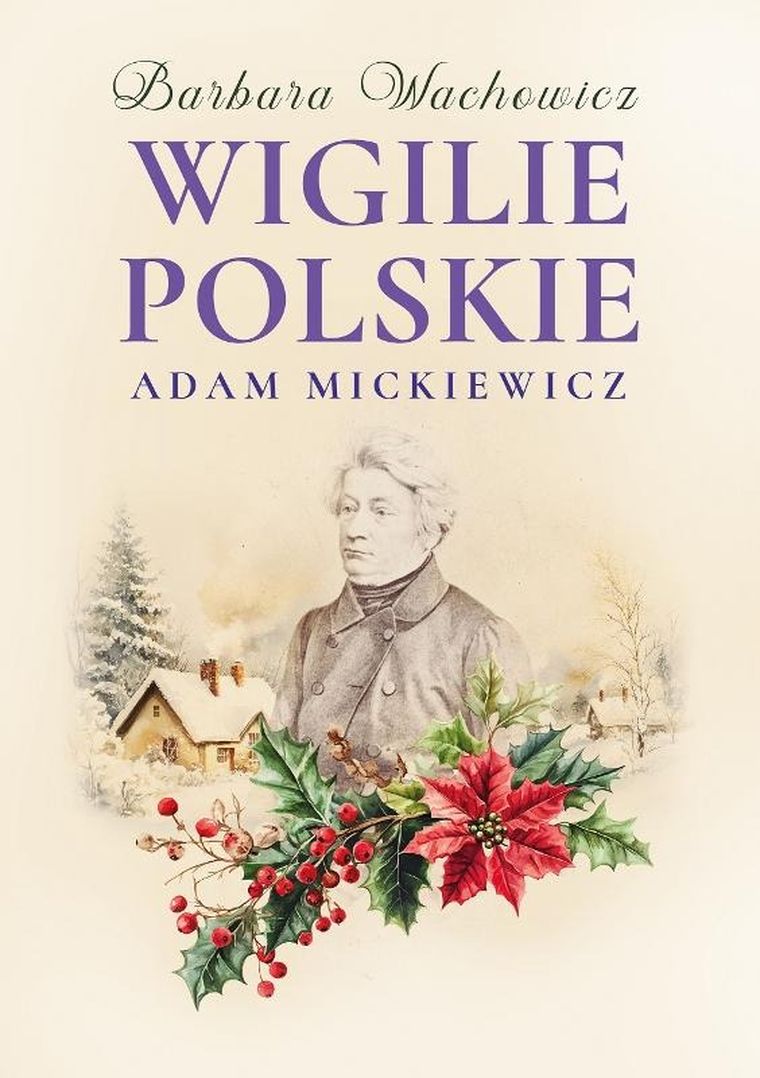 Wigilie Polskie Adama Mickiewicza